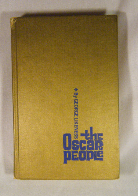 "The Oscar People - From Wings to My Fair Lady" Book (HC)