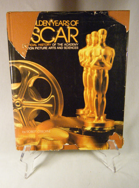 "The Golden Years of Oscar, The Official History of the Academy of Motion Picture arts and Sciences" Book (HC)