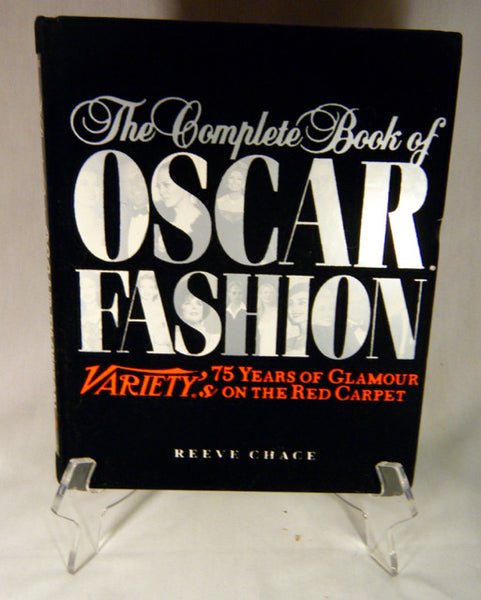"The Complete Book of Oscar Fashion" Book (HC)