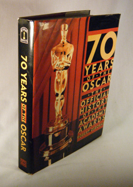 "70 Years of the Oscar: the Official History of the Academy Awards" Book (HC)