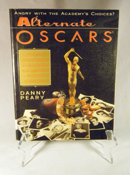 "Alternate Oscars: One Critic's Defiant Choices" Book (SC)