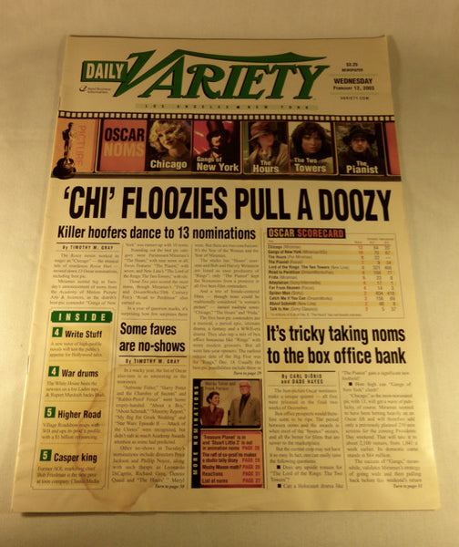 Variety Magazine, " Chi' Floozies Pull a Doozy"  Feb. 12, 2003