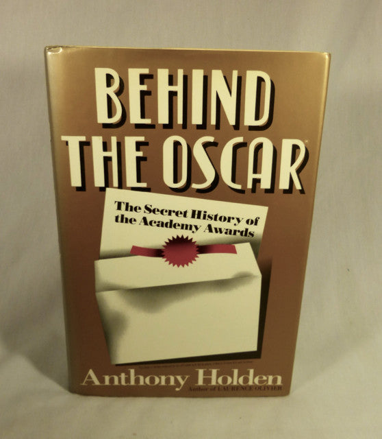 "Behind the Oscars: the Secret History of the Academy Awards" Book (HC)